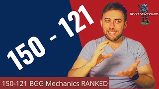 Ranking ALL Board Game Mechanics (150-121) - aka Top 30 WORST mechanics of all time.