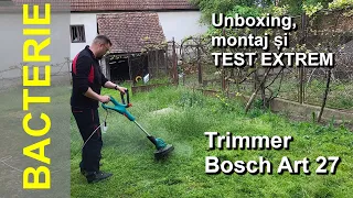 Unboxing, montaj și  Test Extrem Trimmer Bosch Art 27