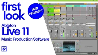 First Look: Ableton Live 11 Music Production Software