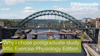 Why I chose postgraduate study | MSc Exercise Physiology Edition