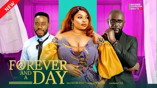 FOREVER AND A DAY (FULL MOVIE) -GEORGINA IBEH, ANTHONY MOJARO, CAZ CHIDIEBERE | NOLLYWOOD HIT MOVIE