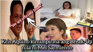 Kris Aquino kinumpirma ang Break-Up nila ni Mel Sarmiento/ Mensahe niya sa kanyang ex-Fiance