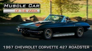 1967 Chevrolet Corvette 427 Roadster-Muscle Car Of The Week Video Episode #185: