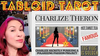 Spilling Hot Tarot Tea On CHARLIZE THERONS’ PURPOSE, CAREER & LOVE ☕📰 TABLOID TAROT 🔮✨