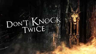 Don't knock twice. ЖУТКИЙ ДОМ И БАБА-ЯГА