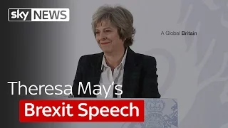 Theresa May's Brexit speech in full