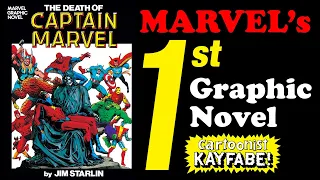 Marvel's 1st Graphic Novel: Death of Captain Marvel by Jim Starlin (1982) - Cancer in Cape Comics