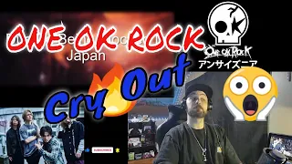 ONE OK ROCK - Cry out [Official Video from AMBITIONS JAPAN DOME TOUR] - Reaction!!