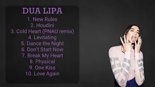 D__ua L__ipa ~ Top 10 Hits Playlist Of All Time ~ Most Popular Hits Playlist