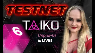 🪙Taiko: шестая фаза тестнета + квесты на Galxe