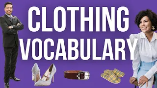 Clothing Vocabulary for ESL Beginners and Newcomers | Learn to Speak English!