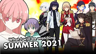 Summer 2021 Anime I Will Be Watching