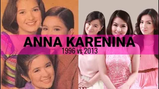 Anna Karenina 1996 vs 2013 | Antoinette Taus, Krystal Reyes, Sunshine Dizon, Barbie Forteza | EHtv