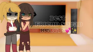 Best friend squad react/little angst/ Gacha