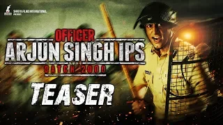 Officer Arjun Singh IPS - Official Teaser | Priyanshu Chatterjee | Raai Laxmi | Arshad Siddiqui
