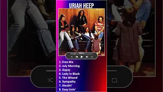 Uriah Heep MIX Best Songs #shorts ~ 1960s Music ~ Top Rock, Pop, Hard Rock, Prog Rock Music