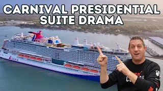 Carnival Presidential Suite Drama - Cruise Story Friday