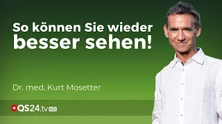 Sehstörungen & Augenkrankheiten: Liegt die Ursache in der Fehlhaltung? | Dr. med. Mosetter | @QS24