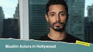 Muslim Actors in Hollywood