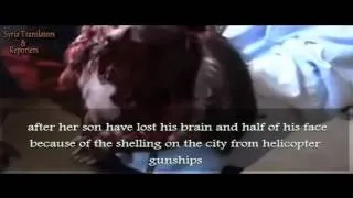 Syria, Daraa Inkhil ++18 the boy how lost his brain do to the shelling by Assad's thugs June 21-2012