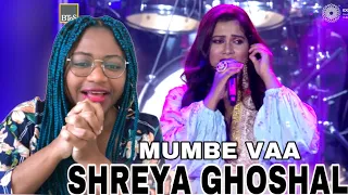 Reacting To Shreya Ghoshal - Mumbe Vaa| Live At Expo2020 Dubai