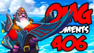 Dota 2 OMG Moments 406