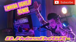 LEMHIBA❤️UGHILIF💔-succè2020-Amine Amirouche- Remix By DJ Massi MGR 👑