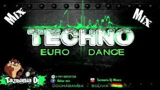 Techno Euro Dance Mix---((( tazmania dj mixers )))----