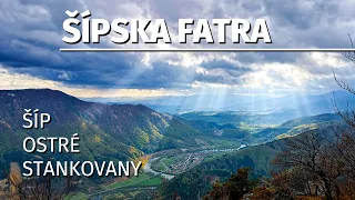 Šípska Fatra - Šíp | Havran | Ostré | Stankovany | S07E04