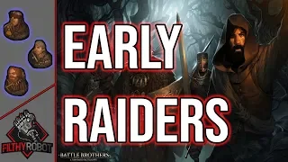 Filthy Fights: Early Raiders