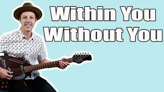 Beatles Within You Without You Guitar Lesson + Tutorial