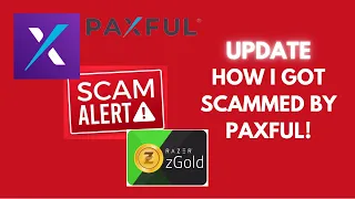 PAXFUL Scam update: How I got scammed, how my appeal got denied with all the proofs #scam