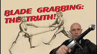 The TRUTH about GRABBING sword BLADES