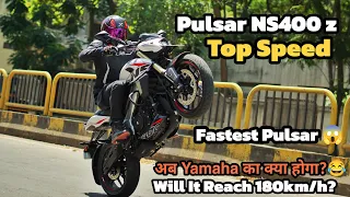 Pulsar NS400z Top Speed | अब Yamaha का क्या होगा 😂