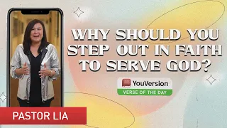 Why should you step out in faith to serve God? | YouVersion: Verse of the Day (Psalm 127:1)