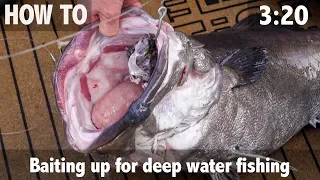 Baiting up for Deep Water