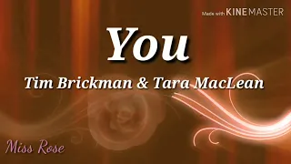 You - Jim Brickman and Tara MacLean (Lyrics )