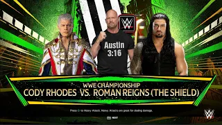WWE 2K24 WWE CHAMPIONSHIPCODY RHODES VS. ROMAN REIGNS(THE SHIELD),