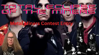 Metal Miners 1000 Subscribers Contest Entry