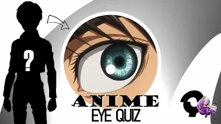 ANIME EYE QUIZ | 40 Eyes (Very Easy-Hard)