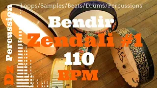 Zendali - Bendir 110 BPM / Dz Percussion