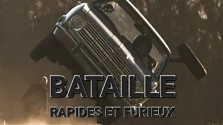 BATAILLE : Rapides et furieux