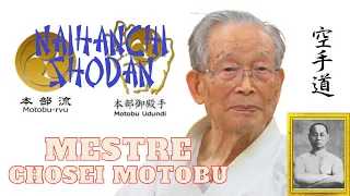 MOTOBU-RYU: kata e bunkai NAIHANCHI SHODAN by Mestre Chosei Motobu (Hanshi - Judan Motobu-ryu)