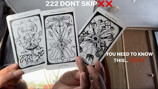 WHAT DO YOU NEED TO KNOW RIGHT NOW? IMPORTANT‼️ PICK A CARD 222