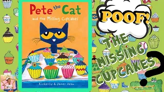 Kids Books Read Aloud| Pete the Cat and the Missing Cupcakes || Starr Princess Show