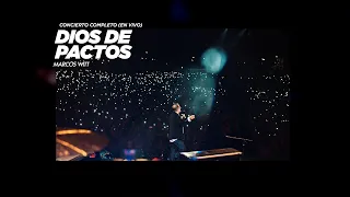 Marcos Witt - Dios De Pactos - Concierto Completo (En Vivo)