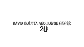 David Guetta ft Justin Bieber - 2U ( lyrics video )