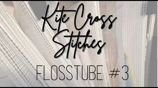 Flosstube #3 New starts & stitch update!