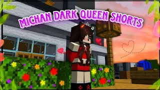 Michan Dark Queen || kompilasi animasi shorts ( prisma3D )