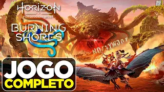 HORIZON FORBIDDEN WEST - BURNING SHORES DLC │ JOGO COMPLETO em PORTUGUÊS